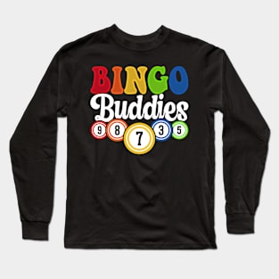 Bingo Buddies T shirt For Women Long Sleeve T-Shirt